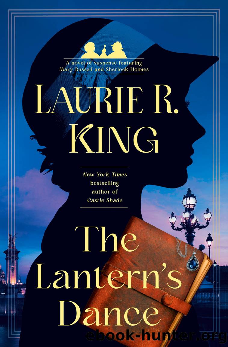 The Lantern's Dance by Laurie R. King