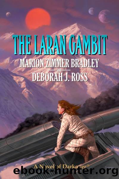 The Laran Gambit by Marion Zimmer Bradley & Deborah J. Ross
