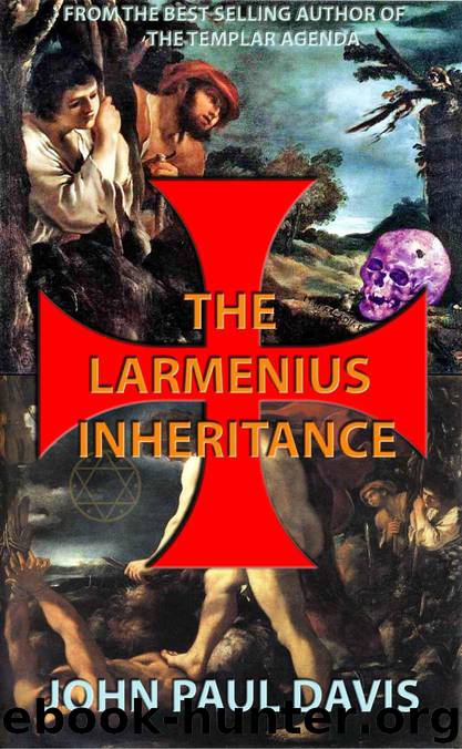 The Larmenius Inheritance by John Paul Davis