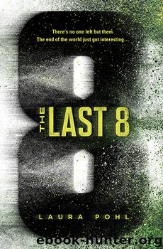 The Last 8 by Laura Pohl