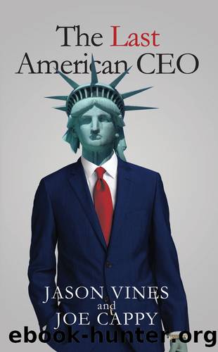 The Last American CEO by Jason Vines