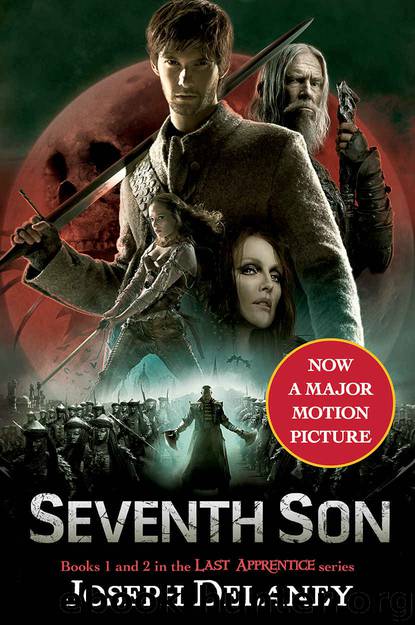 The Last Apprentice: Book 1 and Book 2 by Joseph Delaney