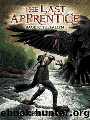 The Last Apprentice: Rage of the Fallen by Joseph; Patrick Arrasmith Delaney
