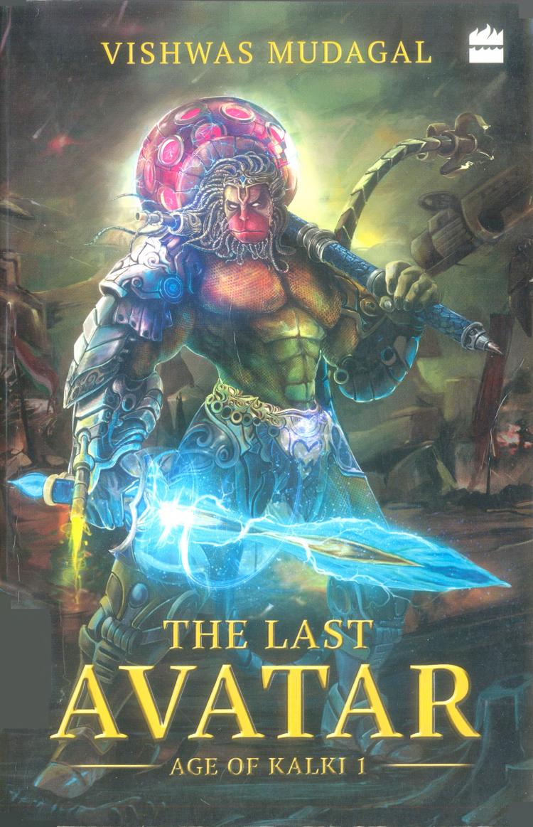 The Last Avatar (Age of Kalki 1) by Vishwas Madagal