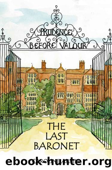 The Last Baronet by Caroline Akrill
