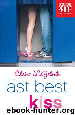 The Last Best Kiss by LaZebnik Claire