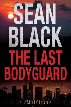 The Last Bodyguard: A Ryan Lock Crime Thriller by Sean Black