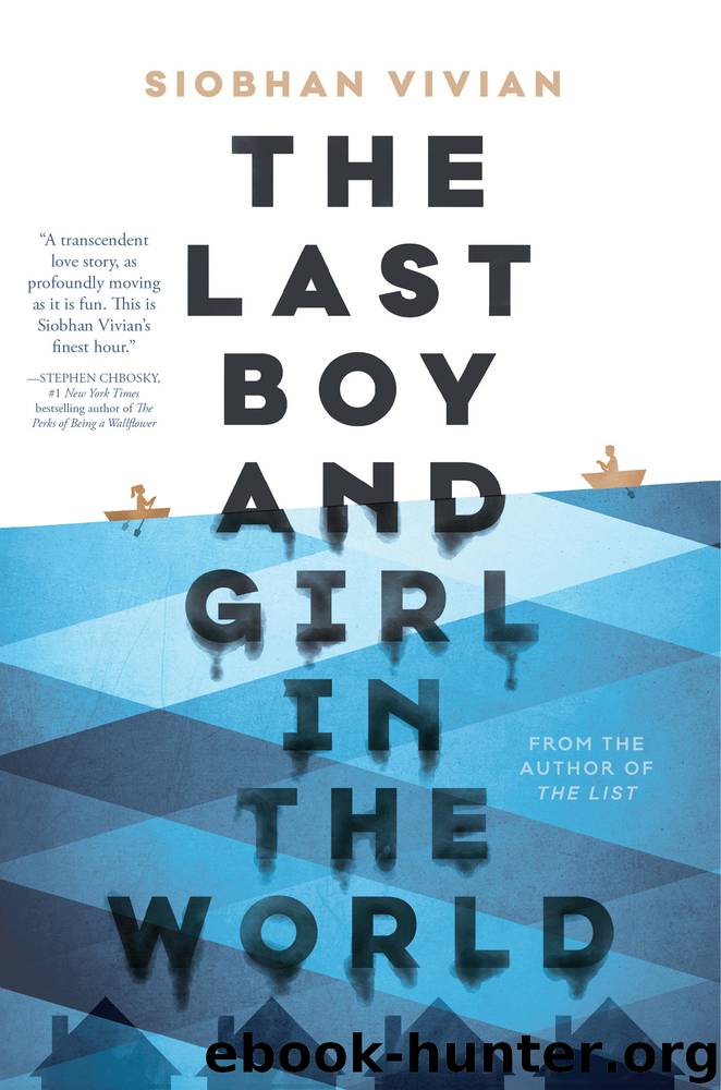 The Last Boy and Girl in the World by Siobhan Vivian