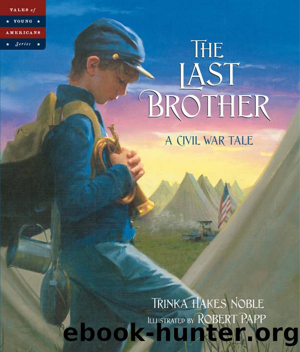 The Last Brother by Trinka Hakes Noble