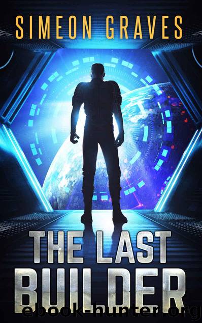 The Last Builder by Graves Simeon