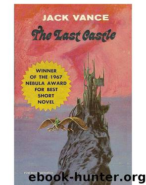 The Last Castle by Jack Holbrook Vance