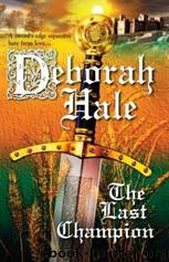 The Last Champion by Deborah Hale