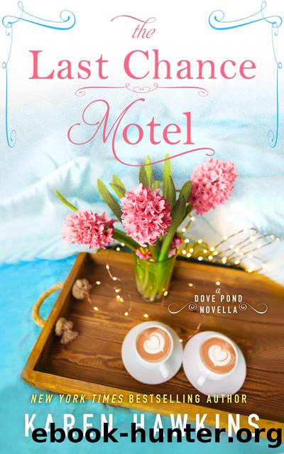 The Last Chance Motel by Karen Hawkins