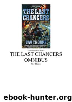 The Last Chancers Omnibus by Warhammer