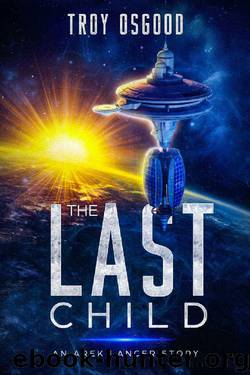 The Last Child by Troy Osgood