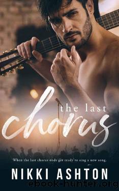 The Last Chorus - A Rock Star Romance by Nikki Ashton