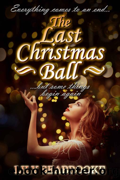 The Last Christmas Ball by Lily Seabrooke
