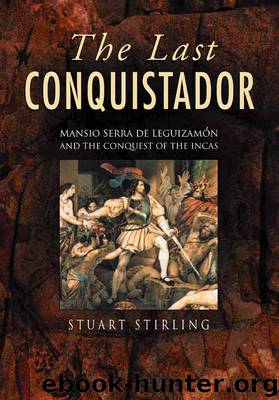 The Last Conquistador by Stuart Stirling