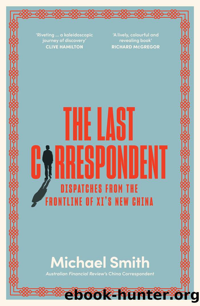The Last Correspondent by Michael Smith