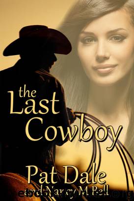 The Last Cowboy by Pat Dale