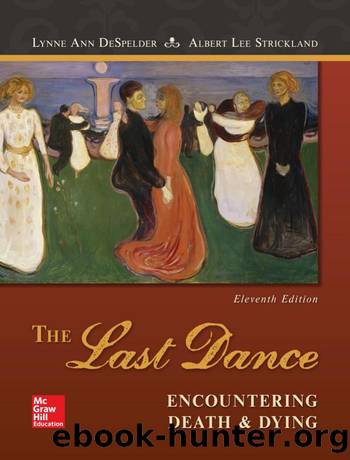 The Last Dance Encountering Death and Dying 11th Edition by Unknown