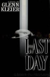The Last Day by Glenn Kleier