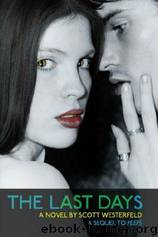 The Last Days (p-2) by Scott Westerfeld