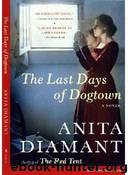 The Last Days of Dogtown: A Novel by Anita Diamant