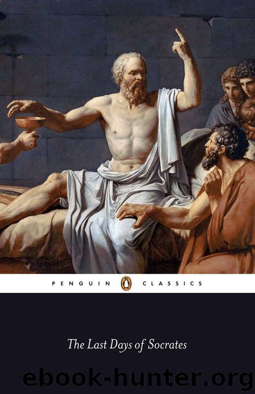 The Last Days of Socrates (Penguin Classics) by Plato