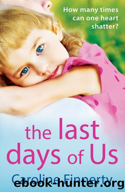 The Last Days of Us by Caroline Finnerty