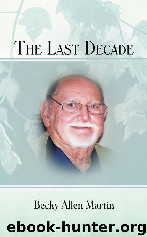 The Last Decade by becky allen martin