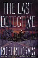 The Last Detective by Robert Crais