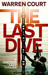 The Last Dive by Warren Court