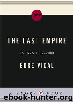 The Last Empire by Gore Vidal