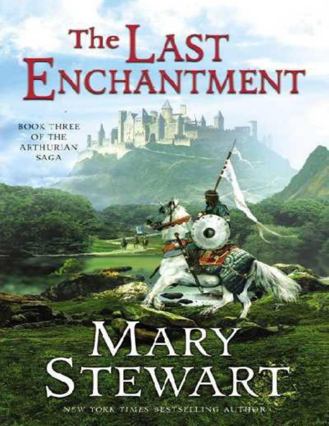 The Last Enchantment (Merlin3) by Mary Stewart