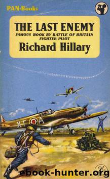 The Last Enemy Richard Hillary by Richard Hillary