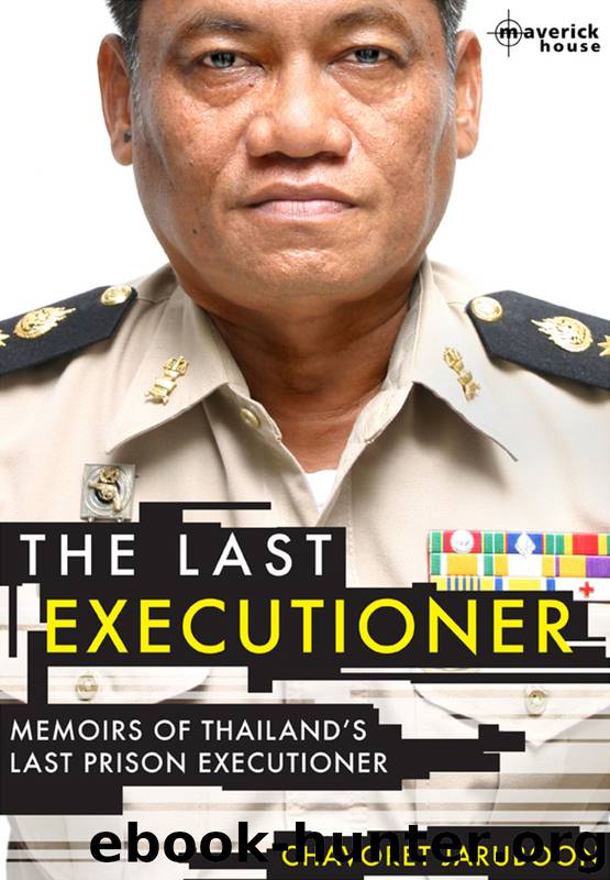 The Last Executioner by Chavoret Jaruboon & Nicola Pierce