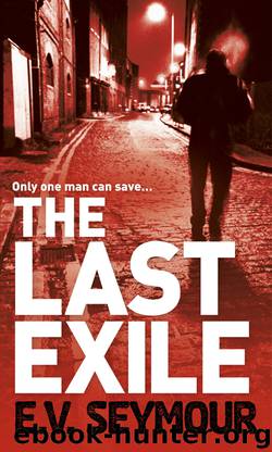 The Last Exile by E.V. Seymour