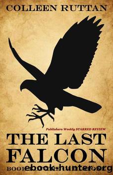 The Last Falcon (The Cael Stone) by Colleen Ruttan