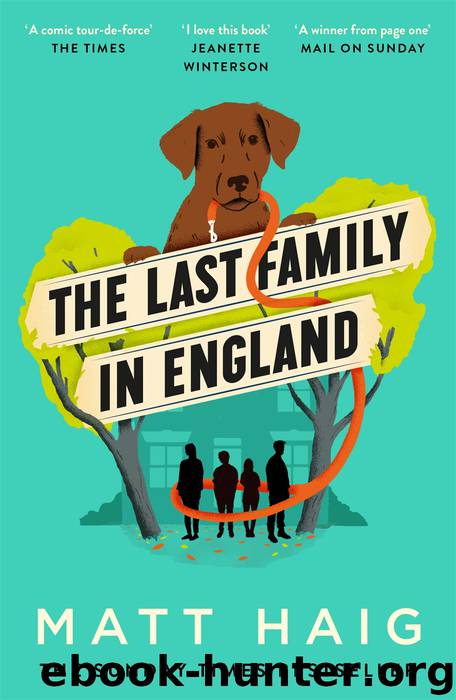 The Last Family in England by Matt Haig