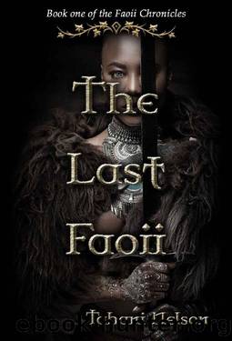 The Last Faoii by Tahani Nelson