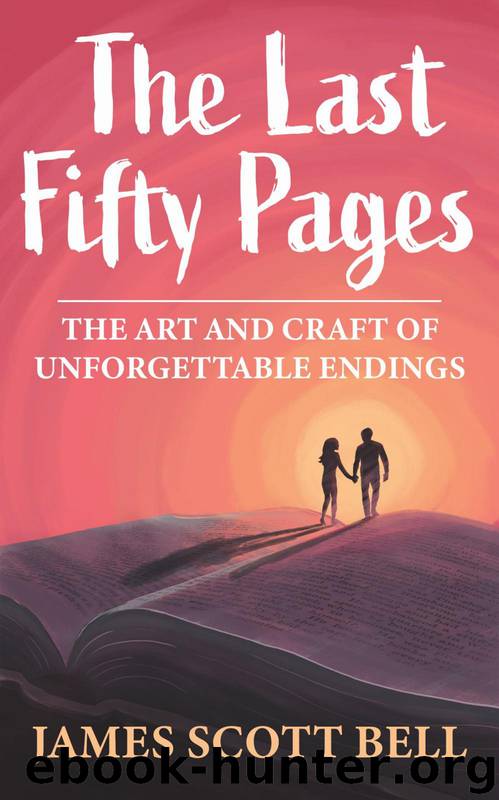 The Last Fifty Pages by James Scott Bell