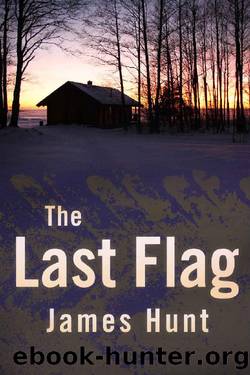 The Last Flag by James Hunt