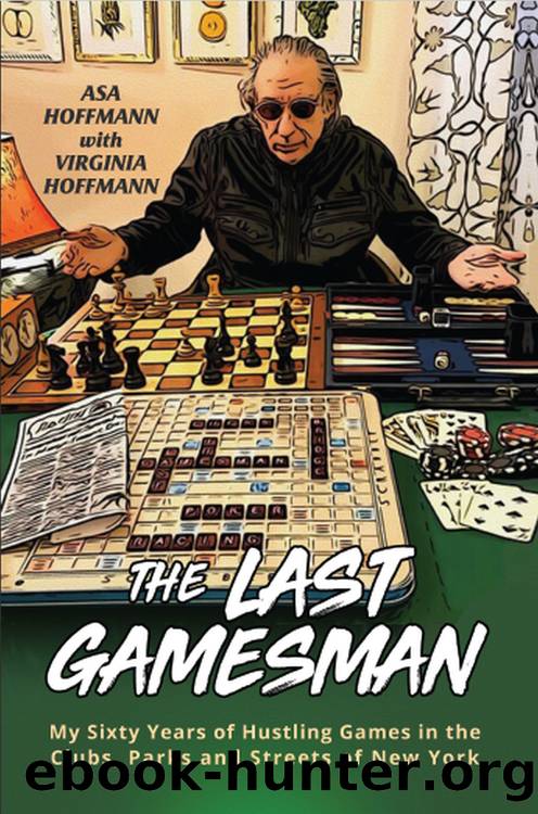 The Last Gamesman by Asa Hoffmann