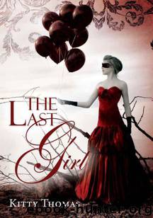 The Last Girl by Thomas Kitty