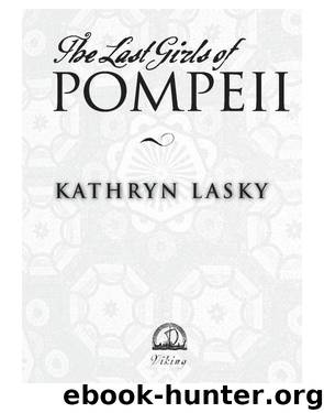 The Last Girls of Pompeii by Kathryn Lasky
