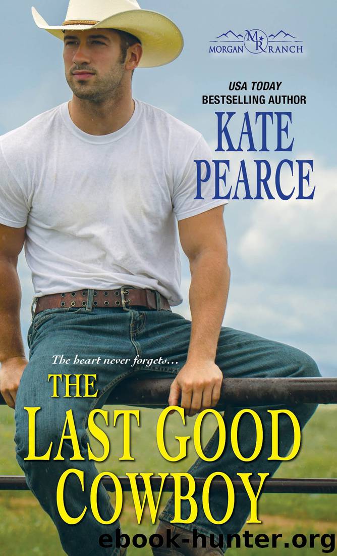 The Last Good Cowboy by Kate Pearce