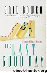 The Last Good Day by Gail Bowen
