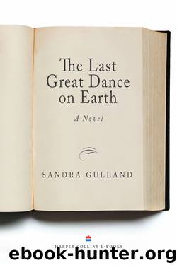 The Last Great Dance on Earth by Sandra Gulland
