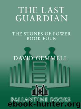 The Last Guardian by David Gemmell